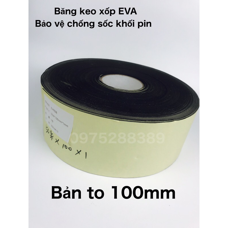 Băng keo xốp EVA chống sốc - Bản to đại 100mm