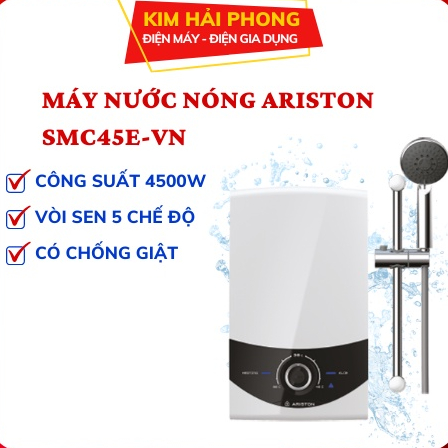 Máy nước nóng ARISTON SMC45E-VN, máy tắm nước nóng trực tiếp tặng kèm vòi sen bảo hành chính hãng - kimhaiphong_store