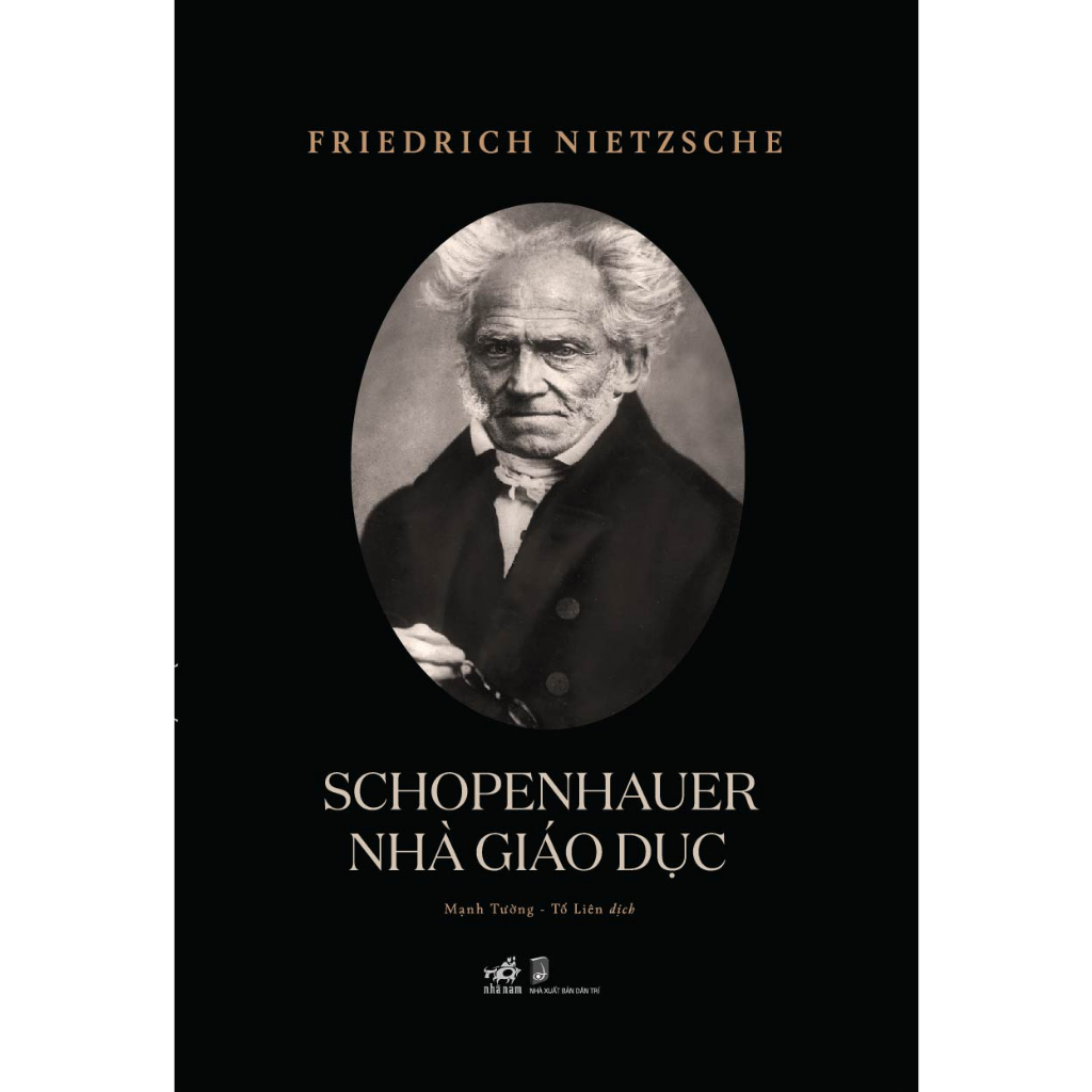 Sách - Schopenhauer Nhà giáo dục (Friedrich Nietzsche)