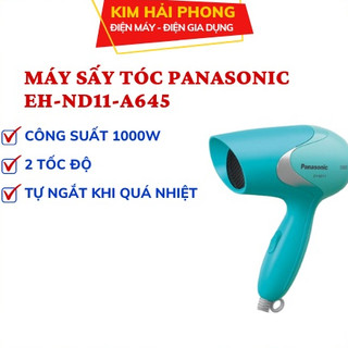 Máy sấy tóc PANASONIC ND11-A645, sấy tóc công suất lớn tạo kiểu tạo phồng gia dụng chính hãng