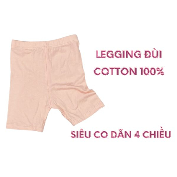Quần Legging Đùi Cho Bé Vải Cotton Siêu Co Dãn 4 Chiều