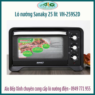 🌻 Lò nướng Sanaky 25 lít VH-259S2D - công suất 1380W - thanh nướng chữ i - BH 2 năm -  Alo Bếp Xinh