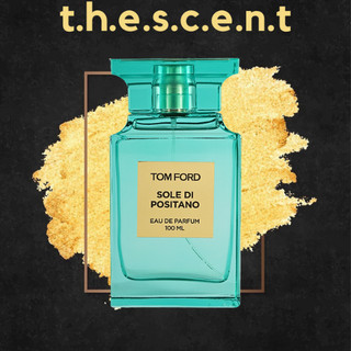 ᵗ.ʰ.ᵉ.ˢ.ᶜ.ᵉ.ⁿ.ᵗ - nước hoa tom ford sole di positano acqua edt 10ml ᵗ.ʰ.ᵉ.ˢ.ᶜ.ᵉ.ⁿ.ᵗ
