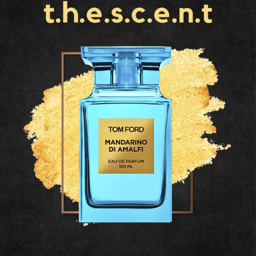 ᵗ.ʰ.ᵉ.ˢ.ᶜ.ᵉ.ⁿ.ᵗ - Nước Hoa Tom Ford Mandarino Di Amalfi 10ml ᵗ.ʰ.ᵉ.ˢ.ᶜ.ᵉ.ⁿ.ᵗ