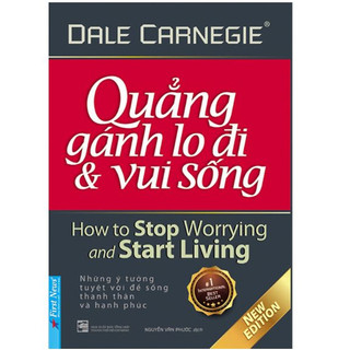 Sách - Quẳng gánh lo đi và vui sống