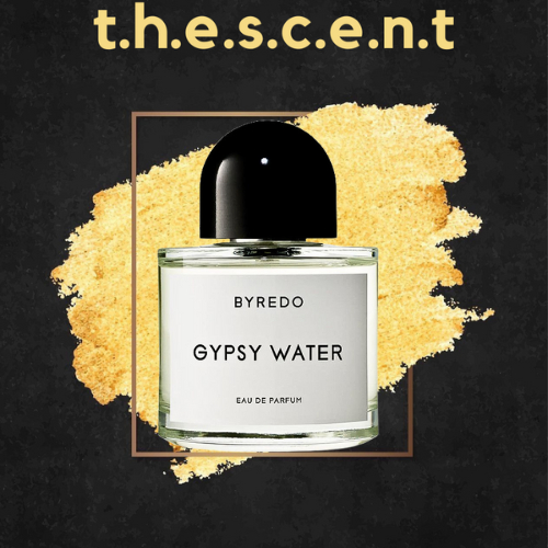ᵗ.ʰ.ᵉ.ˢ.ᶜ.ᵉ.ⁿ.ᵗ - Nước hoa Byredo Gypsy Water 10ml ᵗ.ʰ.ᵉ.ˢ.ᶜ.ᵉ.ⁿ.ᵗ