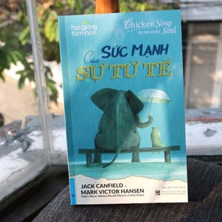 Sách - Sức mạnh của sự tử tế (First News)