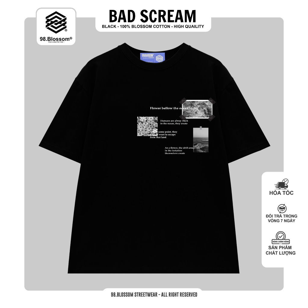 Áo Thun Unisex 98.Blossom BAD SCREAM TEE 100% Cotton - Streetwear Local Brand