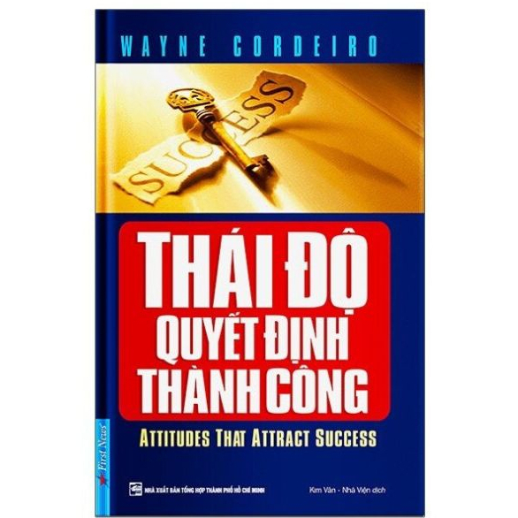 Sách - Thái độ quyết định thành công (First News)