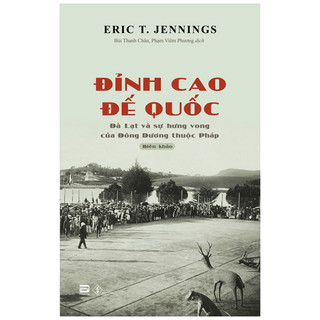 Sách đỉnh cao đế quốc - eric t. jennings