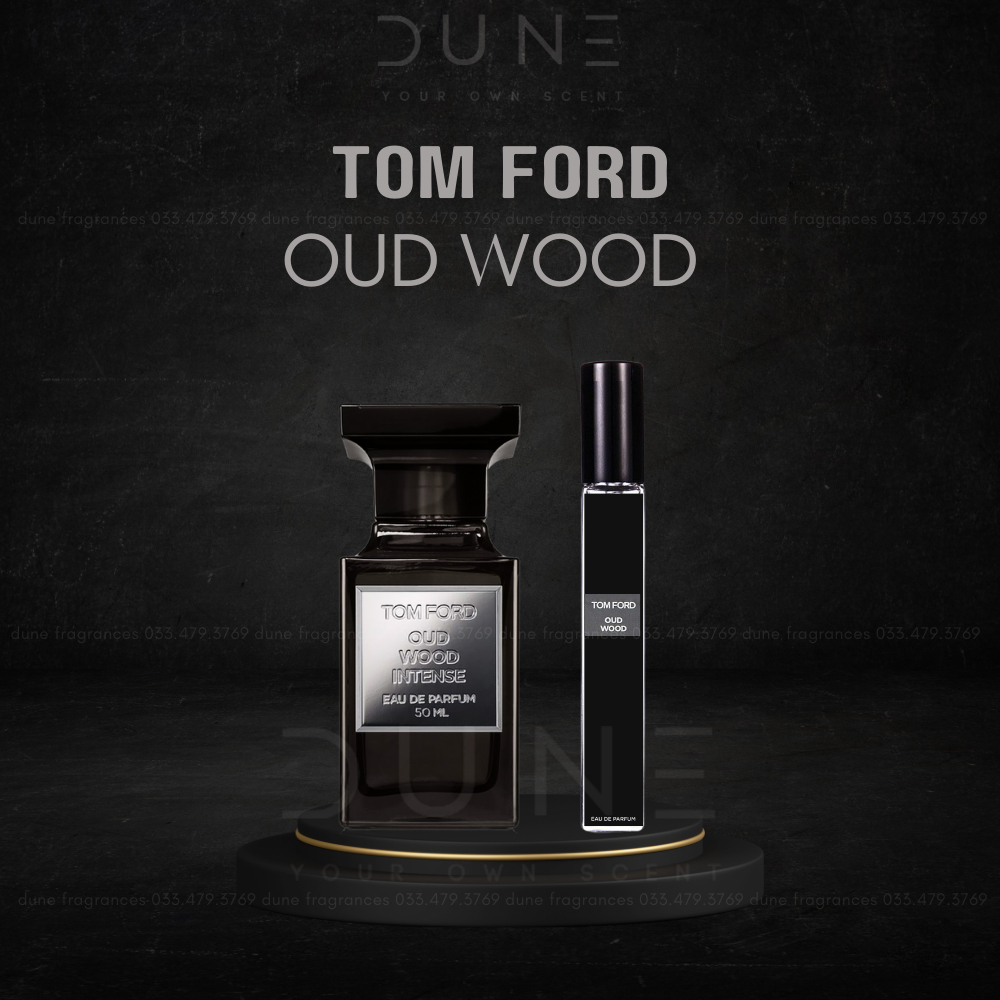 Nước hoa nam chiết 10ml TF Oud Wood EDP - DUNE