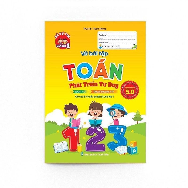Sách- Vở Bài Tập Toán Phát Triển Tư Duy So Sánh- Cộng Trừ Phạm Vi 10 Cho Bé Từ 5 6 Tuổi Chuẩn Bị Vào Lớp Một 64 Trang