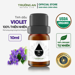 Tinh dầu violet nguyên chất trường an dung tích 10ml
