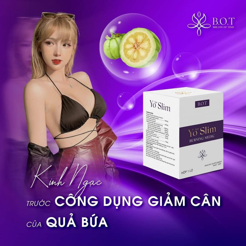 Giảm Cân Yo Slim Của BOT YoSlim Giúp Giảm 2-3KG sau 15 Ngày