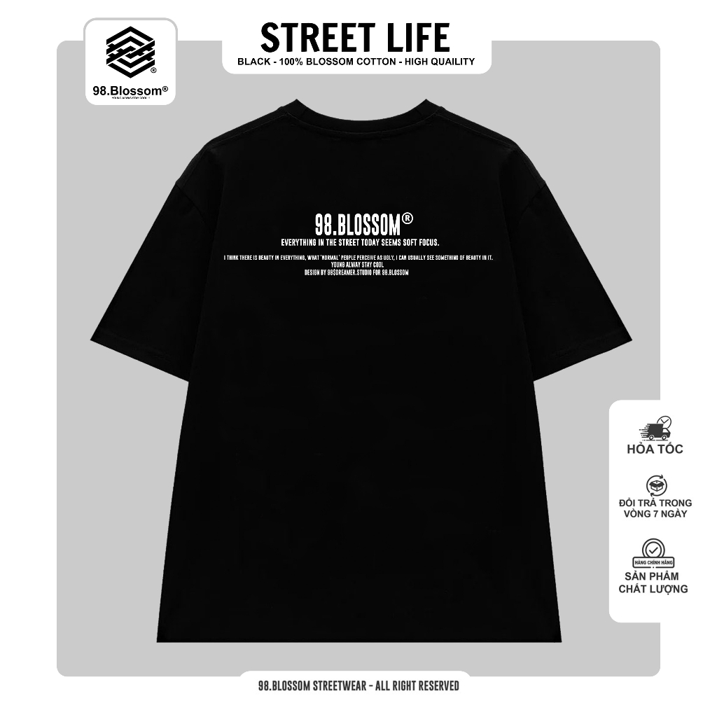 Áo Thun Unisex 98.Blossom STREET LIFE TEE 100% Cotton - Streetwear Local Brand