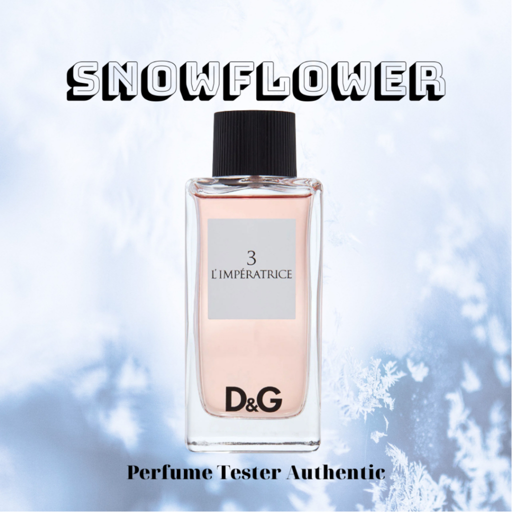 Nước hoa D G L'Imperatrice 3 2ml/ 5ml/ 10ml _𝑆𝑛𝑜𝑤𝐹𝑙𝑜𝑤𝑒𝑟 ❄