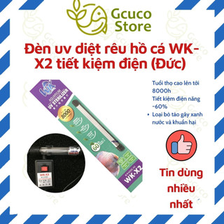 Đèn uv diệt rêu hồ cá WK-X2 tiết kiệm điện (công nghệ Đức)