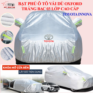 Bạt trùm xe ô tô TOYOTA INNOVA vải dù oxford cao cấp , áo bạt phủ trùm che kín bảo vệ khỏi nắng mưa