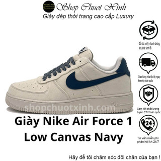 Giày thể thao AF1 canvas navy, Giày sneaker AF1 Vải Kem Sữa Hót trend, Màu Be Kem Tích Xanh nam Nữ Full bill box