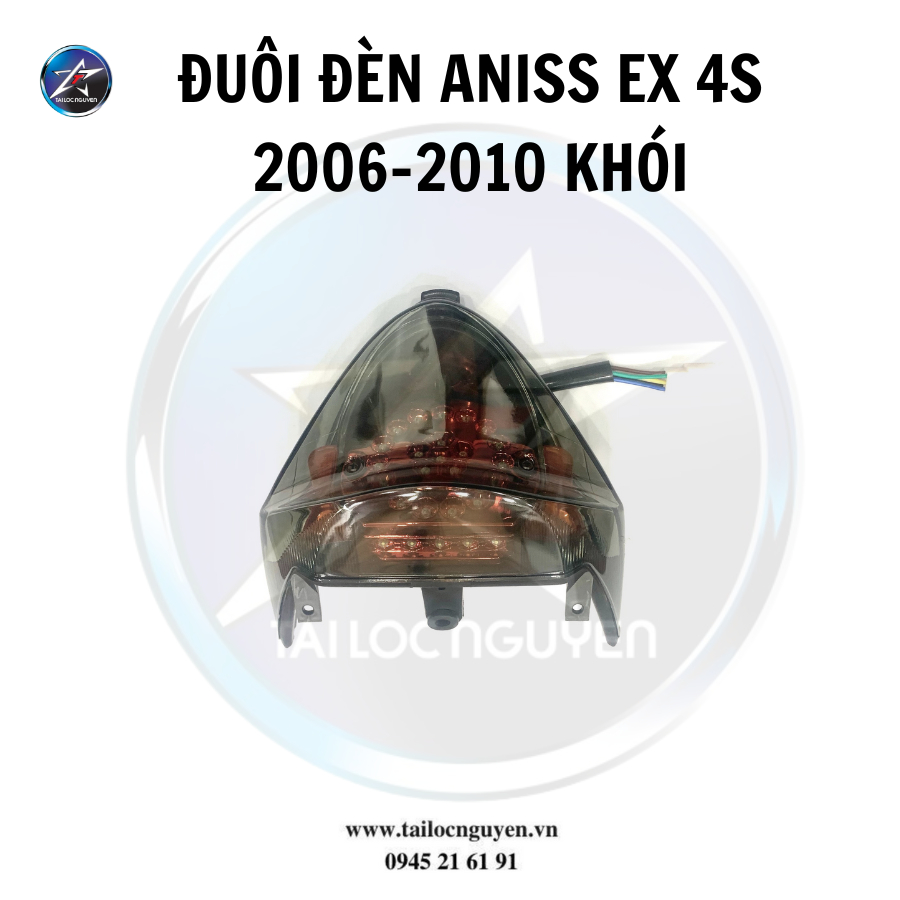 ĐUÔI ĐÈN ANISS EXCITER 4S 2006-2010 KHÓI