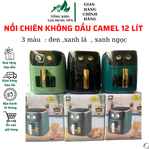Nồi chiên không dầu Camel 12L , vừa gà nguyên con , bảo hành chính hãng