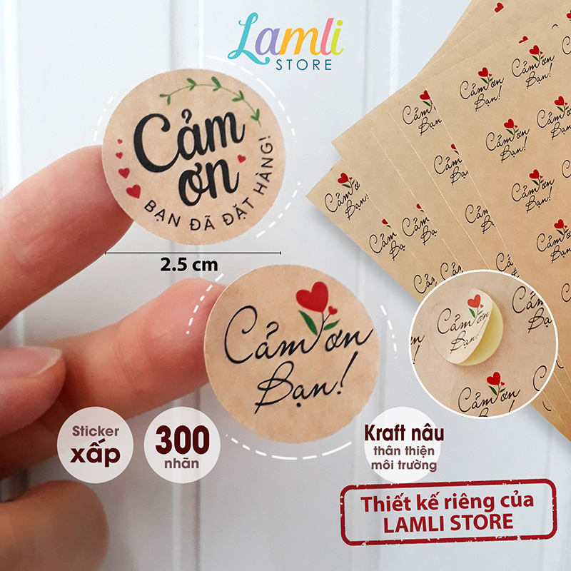 300 Nhãn dán CẢM ƠN, Sticker Thank you TIẾNG VIỆT dễ thương t.trí gói hàng/quà | Giấy Kraft đk 25mm