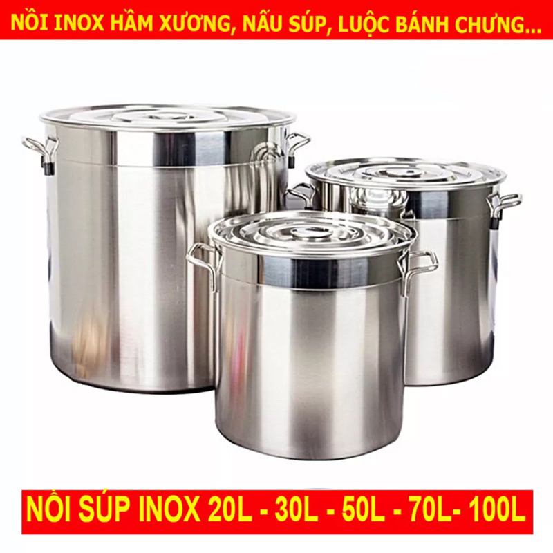 NỒI INOX NẤU SÚP, LUỘC GÀ, NẤU BÁNH CHƯNG SIZE 60 - 120L