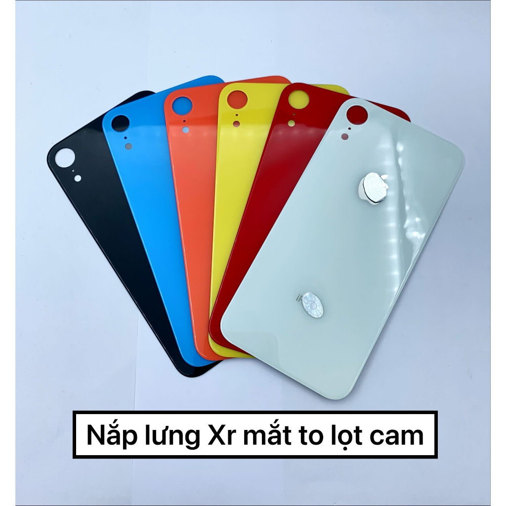 Nắp lưng/ Kính lưng cho điện thoại XR mắt to (lọt cam)