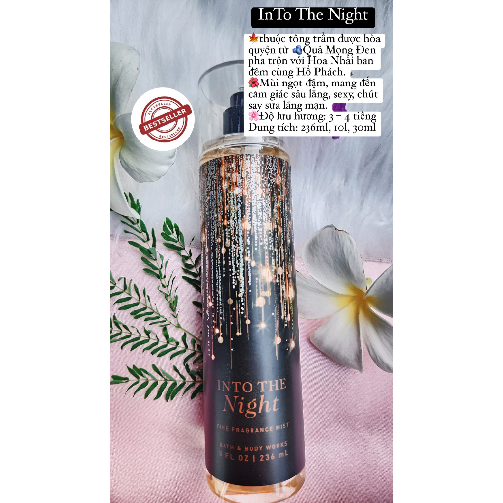 INTO THE NIGHT - Xịt thơm Bodymist GIÁ RẺ 2 Into The Night Nhũ - Ko Nhũ