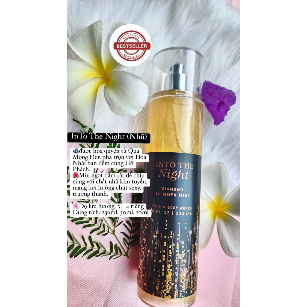 INTO THE NIGHT - Xịt thơm Bodymist GIÁ RẺ 2 Into The Night Nhũ - Ko Nhũ