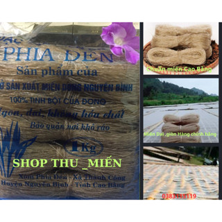 Miến Dong Phia Đén Cao Bằng 1kg -> 99k