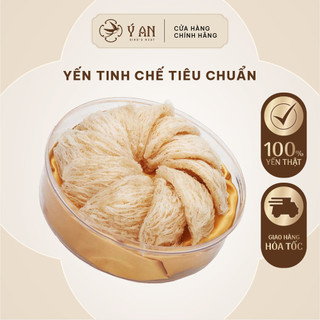 Tổ yến sào khô Ý An Tinh Chế Tiêu Chuẩn nguyên chất, yến tươi sấy khô cao cấp bồi bổ sức khỏe