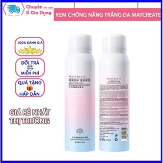 Xịt Chống Nắng Trắng da Maycreate 150ml Nội Địa Trung