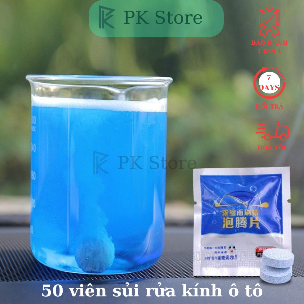 Combo 50 Viên sủi rửa kính chuyên dụng xe ô tô - Chất tẩy rửa kính chắn gió xe PK-STORE