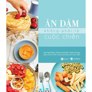 Sách - ăn dặm không phải là cuộc chiến