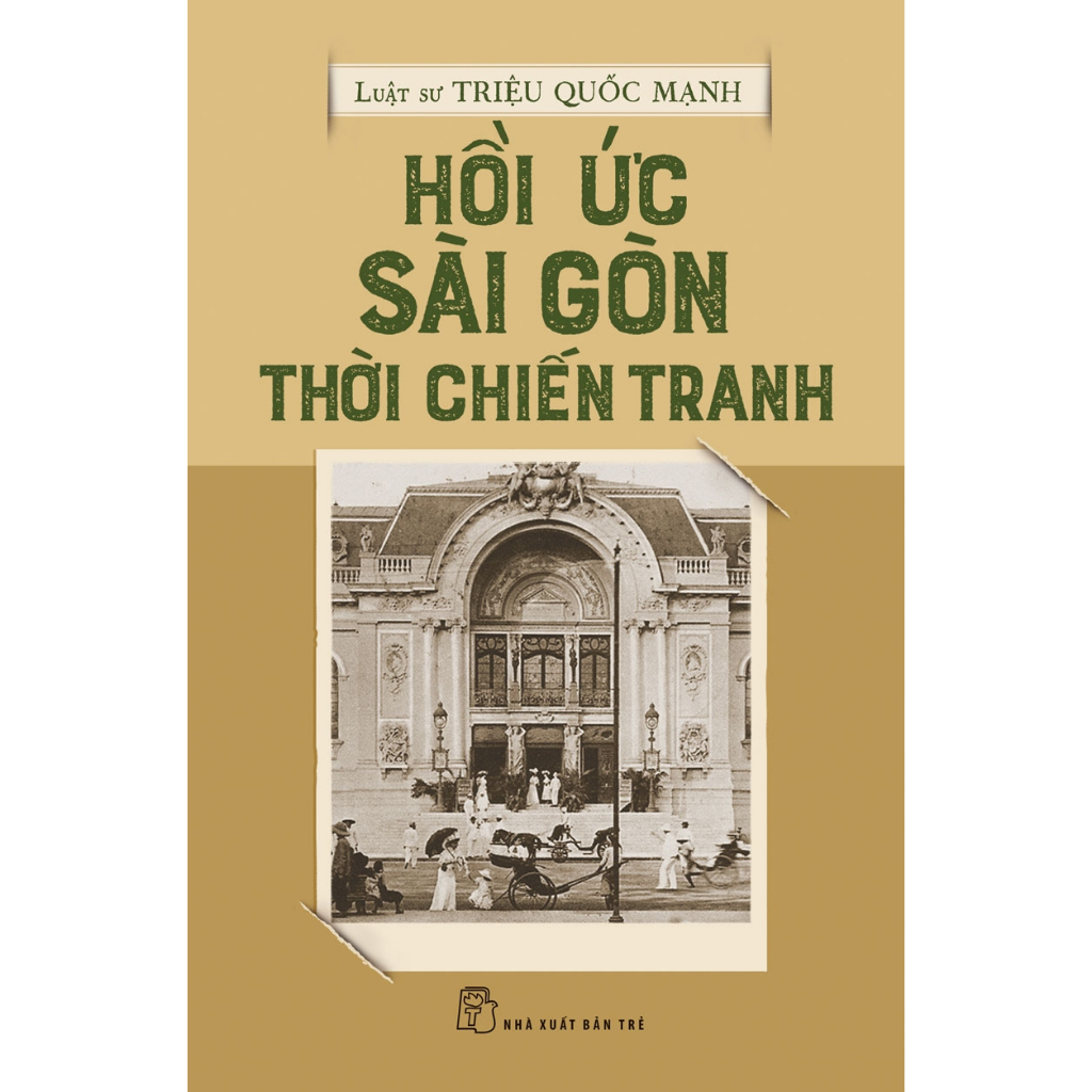 Sách - Hồi Ức Sài Gòn Thời Chiến Tranh - NXB Trẻ