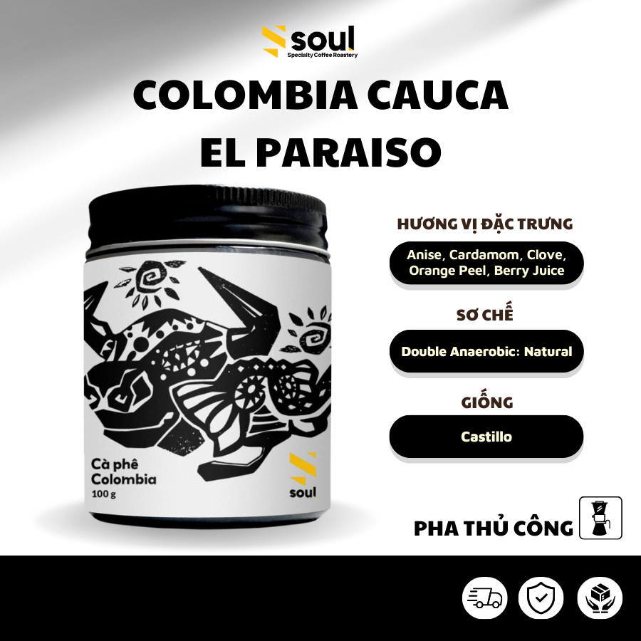 CÀ PHÊ NƯỚC NGOÀI | COLOMBIA CAUCA EL PARAISO - PHA DỤNG CỤ (BREWING)