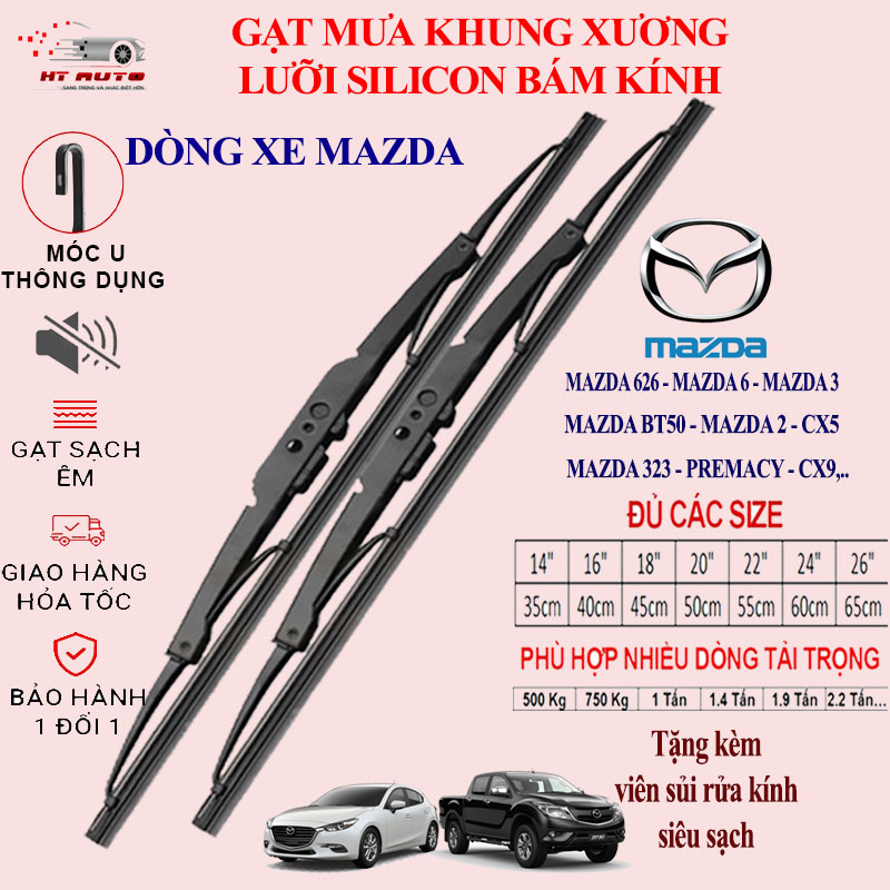 Gạt mưa ô tô Mazda 2, Mazda 3, Mazda 6, Mazda CX-5, Mazda CX-9, Mazda BT-50 , Mazda Premacy gạt mưa oto xe hơi khung sắt