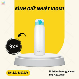 Bình giữ nhiệt cao cấp  Viomi 300 ml / 460 ml