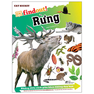 Sách Dkfindout - Những Điều Sách Giáo Khoa Không Dạy Bạn - Rừng