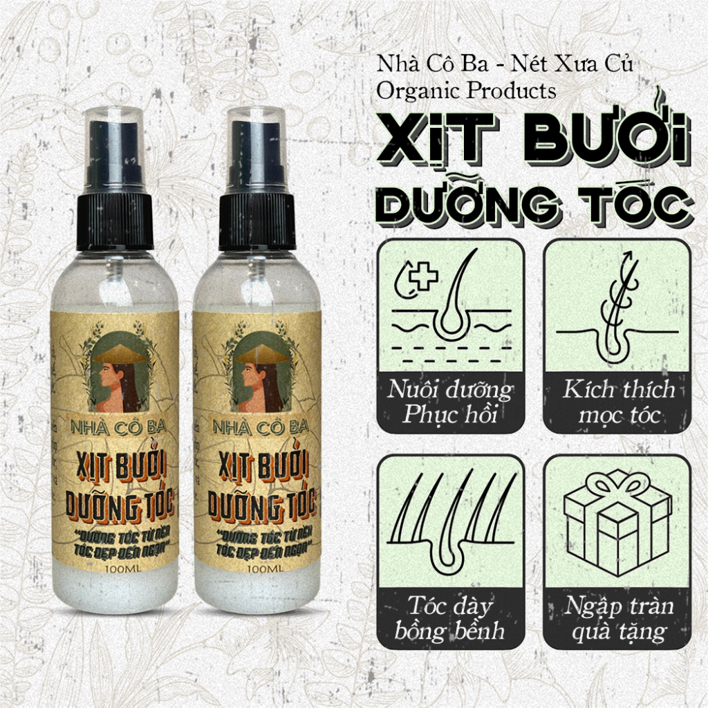Xịt bưởi dưỡng tóc Nhà cô ba - gỉam gãy rụng, kích thích mọc tóc