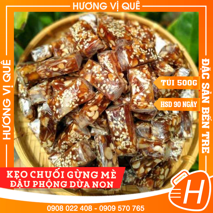 Kẹo Chuối Gừng Mè Đậu Phộng Dừa Non - Túi Zip 500g - Đặc Sản Bến Tre