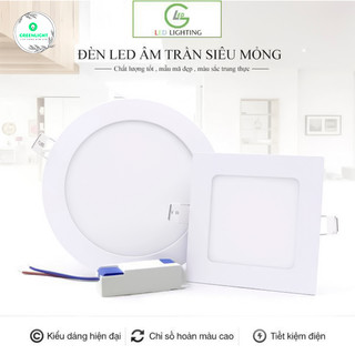 Đèn LED Âm trần siêu mỏng panel 3w 4w 6w 9w 12w 18w 24w hàng công ty đủ công suất, độ sáng cao, tuổi thọ chiếu sáng bền