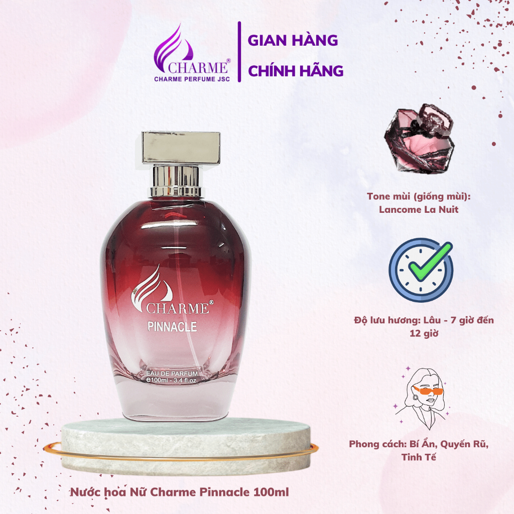 Nước hoa nữ Charme Pinnacle 100ml, quyến rũ, gợi cảm và sang chảnh cho những nàng cá tính