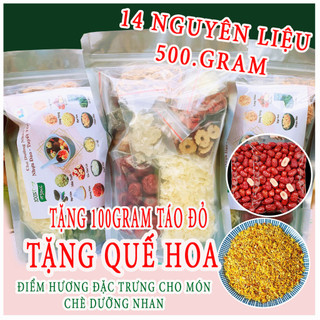 Chè dưỡng nhan 500gram 15 nguyên liệu