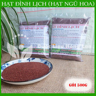 Thảo dược HẠT ĐÌNH LỊCH (HẠT NGŨ HOA) khô sạch đóng gói 500gram - congtyduoclieuhonglan