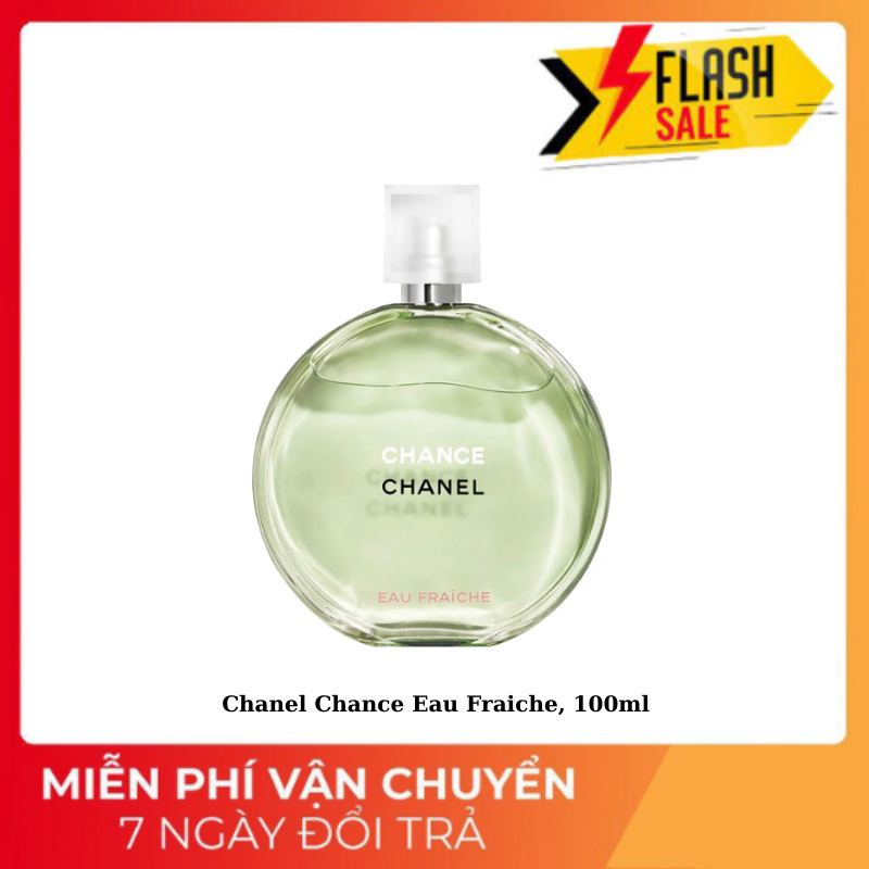 Nước hoa Nữ Chanel Chance Eau Fraiche 100ml, Nước Hoa Chính Hãng Thơm Lâu, Thanh Mát, Nhẹ Nhàng