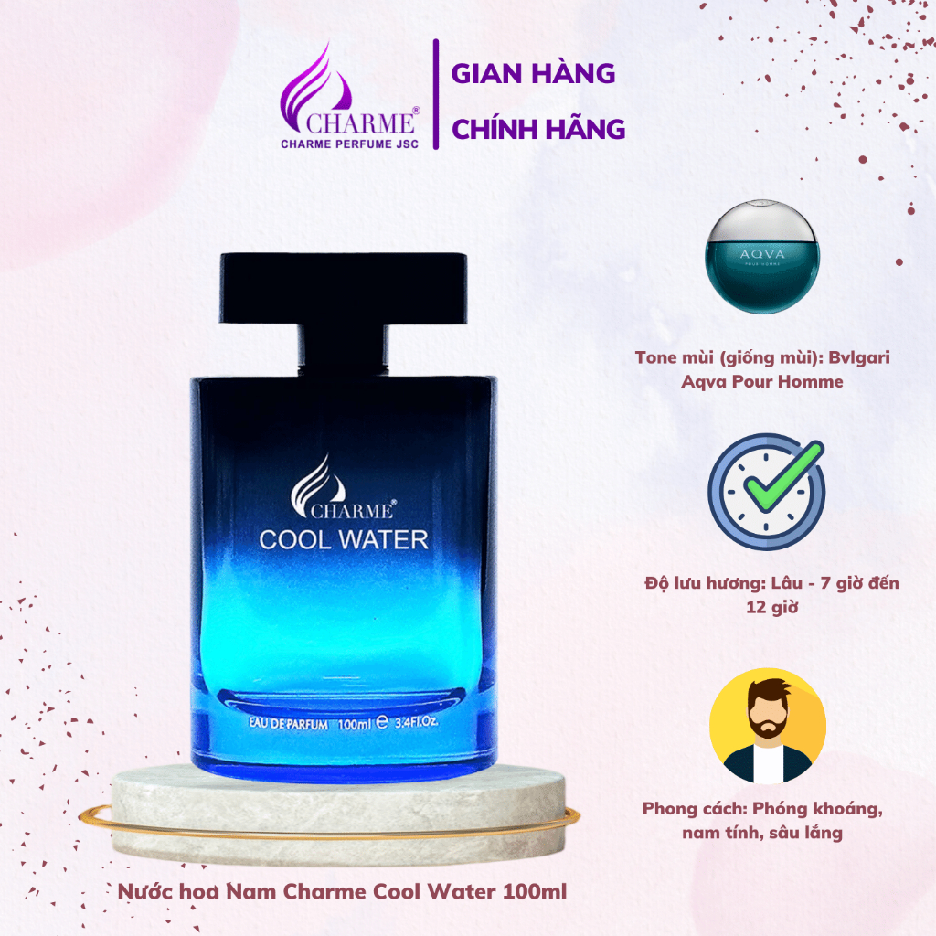 Nước Hoa Nam Charme Cool Water 100ml hương thơm mạnh mẽ thanh lịch cho các quý ông