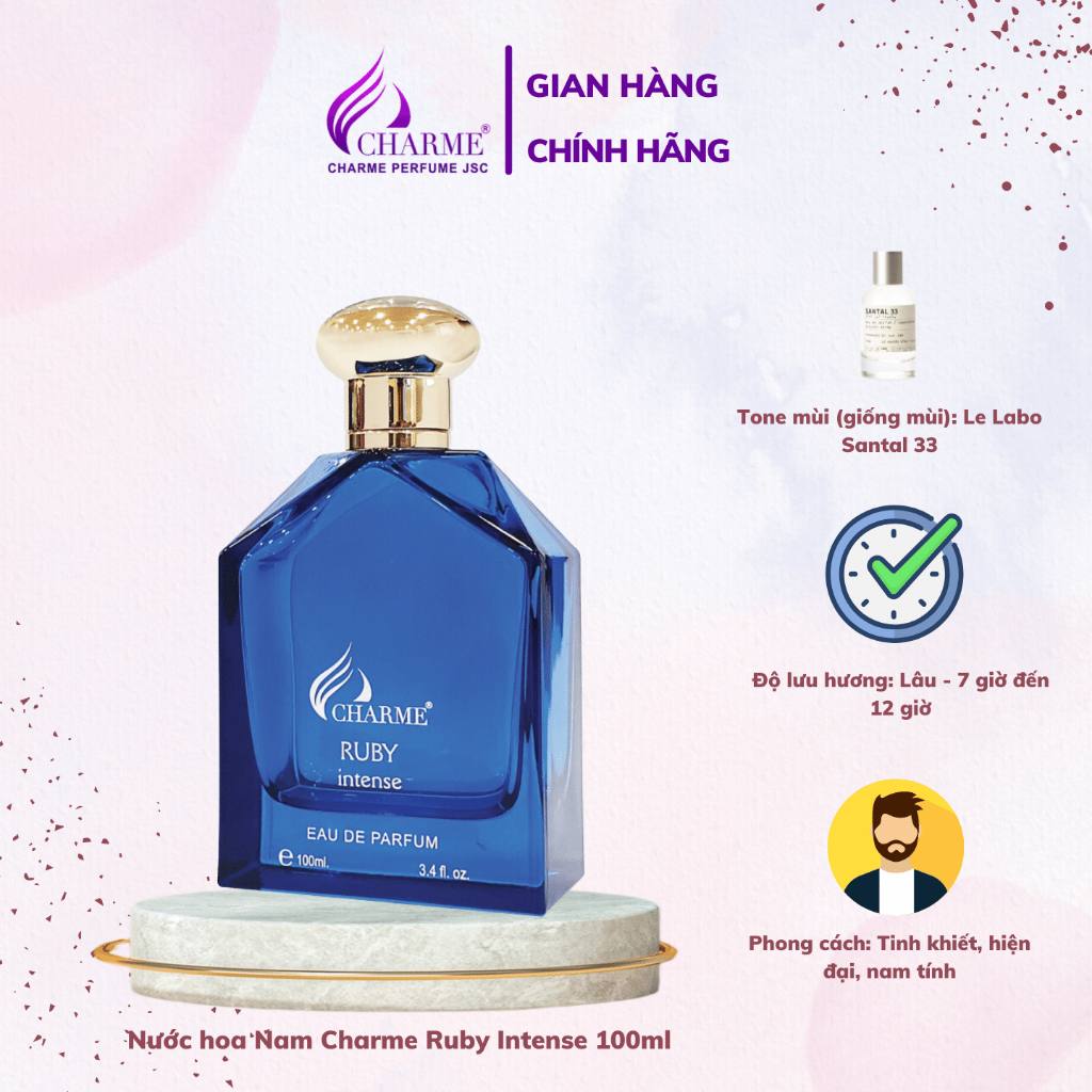 Nước Hoa Nam Charme Ruby Intense 100ml sang trọng,gợi cảm, tinh tế