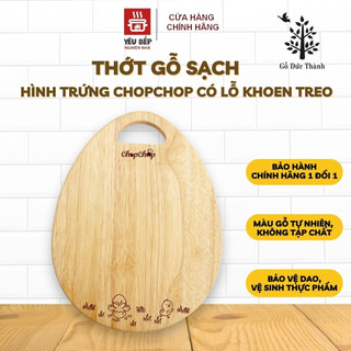 Thớt Gỗ Đức Thành ChopChop Hình Quả Trứng - Chất lượng Gỗ Cao Su Sạch, Dụng Cụ Nhà Bếp Cao Cấp - Trang Trí Bếp